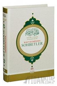 Kalp Aleminden Sohbetler