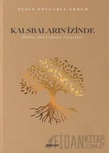 Kalsbaların İzinde