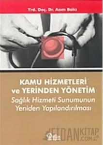 Kamu Hizmetleri ve Yerinden Yönetim