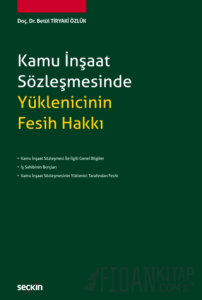 Kamu İnşaat Sözleşmesinde Yüklenicinin Fesih Hakkı