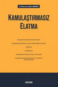 Kamulaştırmasız Elatma