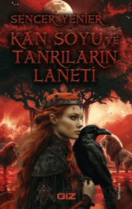 Kan Soyu ve Tanrıların Laneti