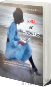 Kan ve Çiçekler