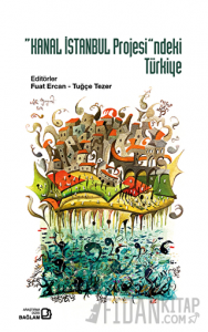 "Kanal İstanbul Projesi"ndeki Türkiye