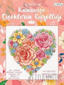 Kanaviçe Çiçeklerin Güzelliği