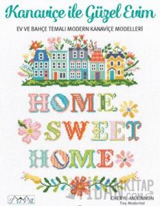 Kanaviçe İle Güzel Evim