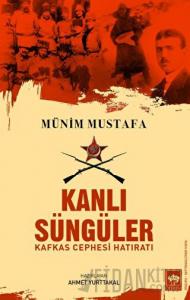 Kanlı Süngüler