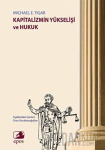 Kapitalizmin Yükselişi ve Hukuk