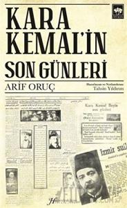 Kara Kemal'in Son Günleri