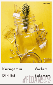 Karaçamın Dirilişi