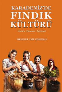 Karadenizde Fındık Kültürü