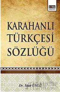 Karahanlı Türkçesi Sözlüğü (Ciltli)
