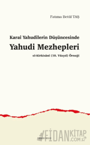 Karai Yahudilerin Düşüncesinde Yahudi Mezhepleri
