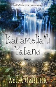 Karamelia'lı Yabancı