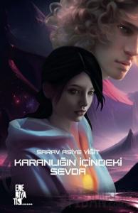 Karanlığın İçindeki Sevda