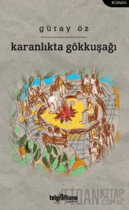 Karanlıkta Gökkuşağı