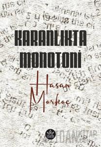 Karanlıkta Monotoni