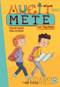 Karavanla Maceralar - Mucit Mete ve Tayfası - 3. Sınıf Hikaye Seti (8. Kitap)