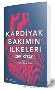 Kardiyak Bakımın İlkeleri