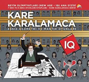 Kare Karalamaca 7 - 7’den 70’e Zeka Oyunları Kitapları Eşsiz Geometri ve Mantık Oyunları