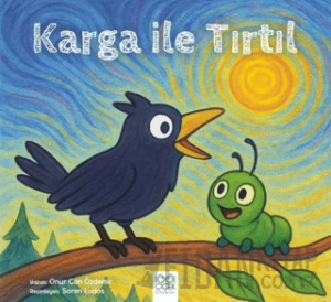 Karga İle Tırtıl