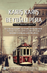 Karış Karış Beyoğlu Pera
