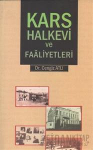 Kars Halkevi ve Faaliyetleri