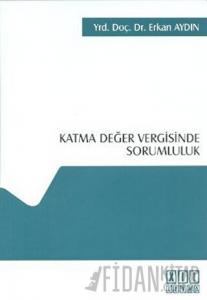 Katma Değer Vergisinde Sorumluluk