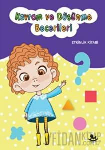 Kavram ve Düşünme Becerileri - Etkinlik Kitabı