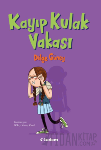 Kayıp Kulak Vakası