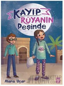 Kayıp Rüyanın Peşinde