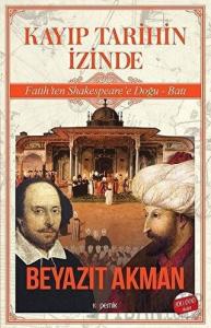 Kayıp Tarihin İzinde