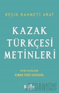 Kazak Türkçesi Metinleri