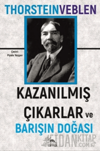 Kazanılmış Çıkarlar ve Barışın Doğası