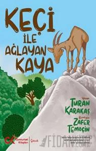 Keçi İle Ağlayan Kaya