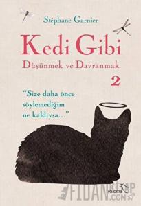 Kedi Gibi Düşünmek ve Davranmak 2
