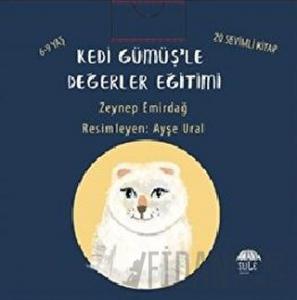 Kedi Gümüş’le Değerler Eğitimi Seti (20 Kitap Takım)