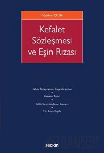 Kefalet Sözleşmesi ve Eşin Rızası