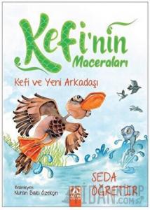 Kefi ve Yeni Arkadaşı - Kefi'nin Maceraları