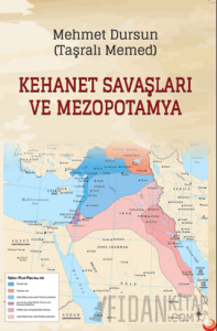 Kehanet Savaşları ve Mezopotamya