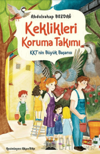 Keklikleri Koruma Takımı