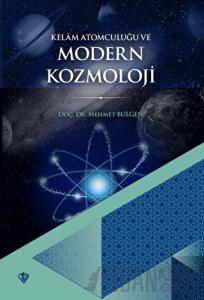 Kelam Atomculuğu ve Modern Kozmoloji