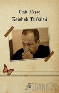 Kelebek Türküsü