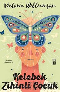 Kelebek Zihinli Çocuk