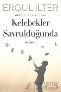 Kelebekler Savrulduğunda