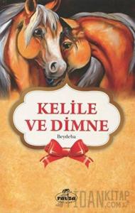 Kelile ve Dimne - Gençler İçin