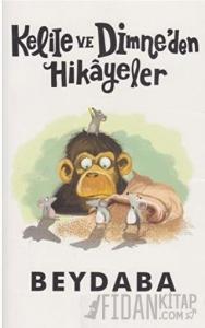 Kelile ve Dimneden Hikayeler