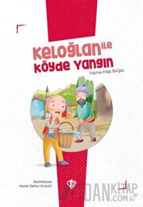 Keloğlan İle Köyde Yangın