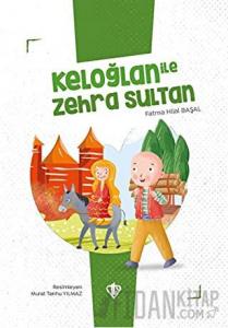 Keloğlan İle Zehra Sultan