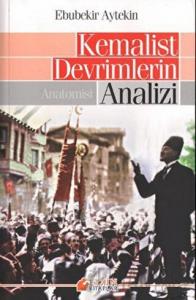 Kemalist Devrimlerin Analizi